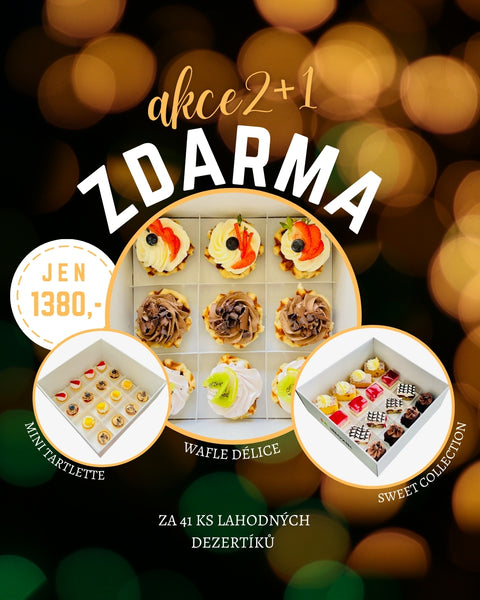 🎁 Sladká akce – 2 + 1 ZDARMA